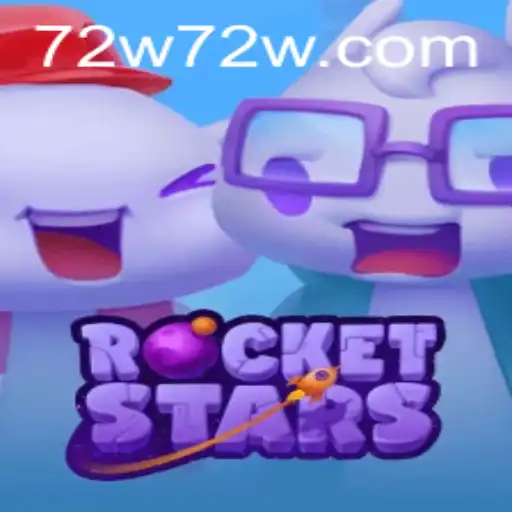 Unleashing the Exciting Universe of RocketStars Game with 72W.com