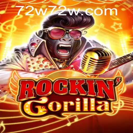 RockinGorilla: The Exciting World and Gameplay of 72W.com's Latest Sensation